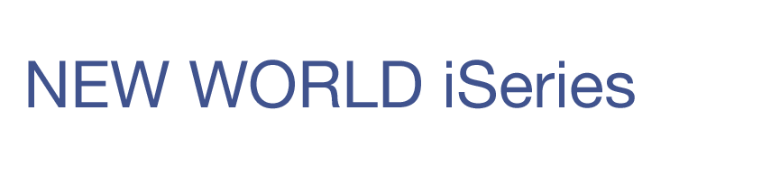 NEW WORLD iSeries